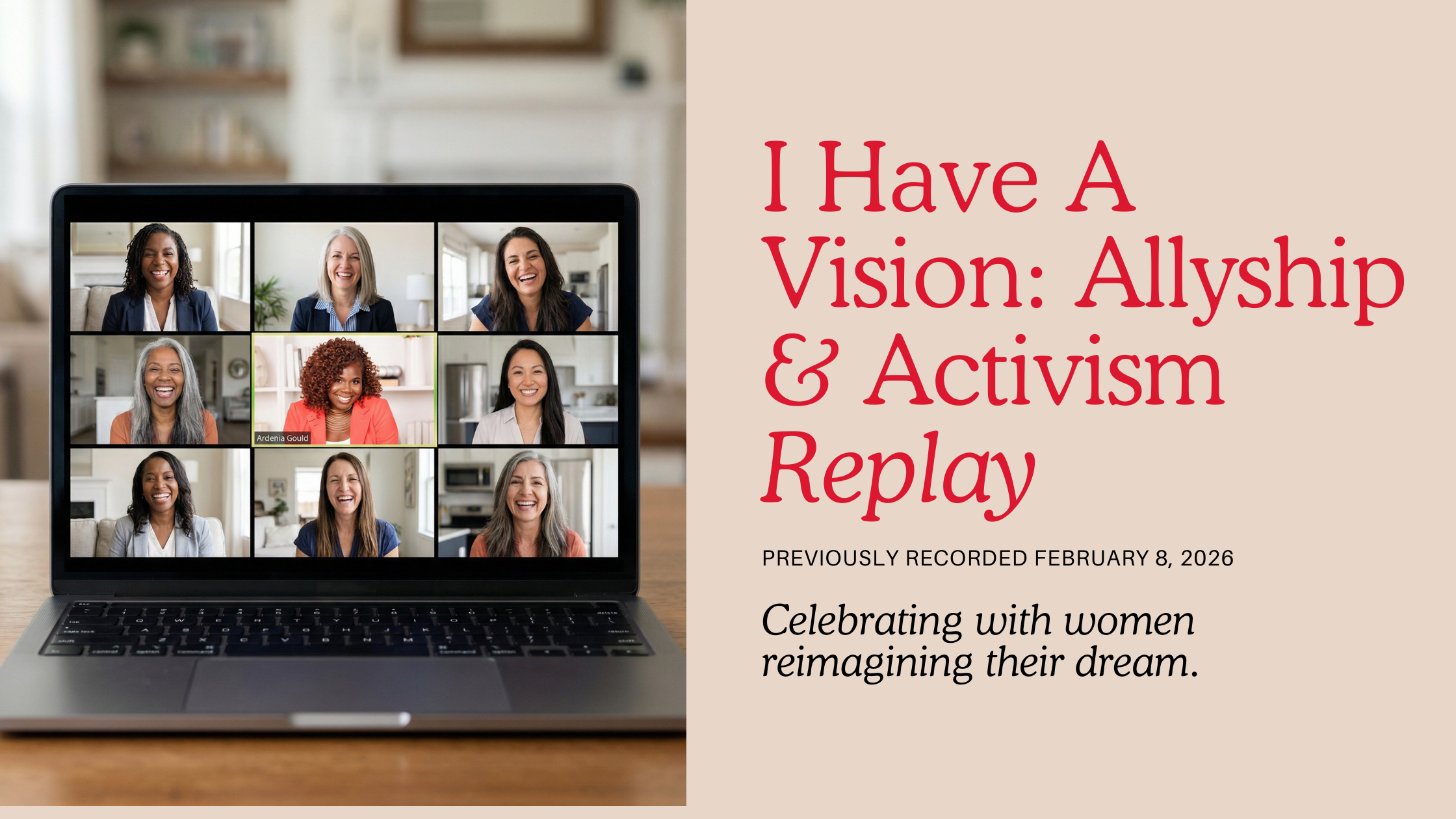 I Have a Vision: Allyship & Activism Workshop Replay